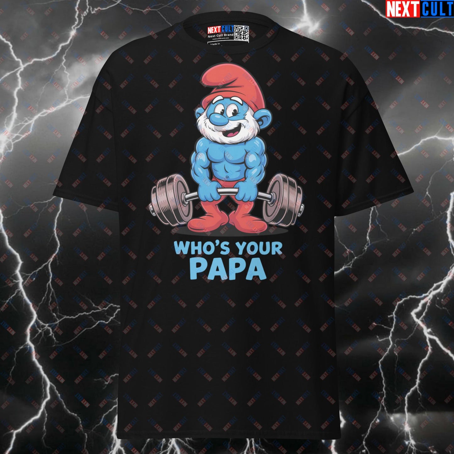 Who's Your Papa Swole Smurf Dad Funny Gym Shirt - Meme Workout Tee & Pump Cover Top Next Cult Brand