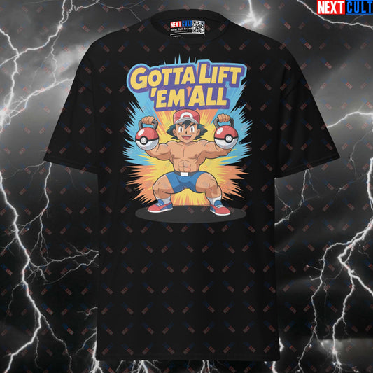 Gotta Lift 'Em All Funny Gym T-Shirt | Pokemon Kettlebells Meme Pump Cover Top for Lifters T-shirts Anime Bodybuilding Fitness Gym Pokemon Pump Cover TV Video Games Workout Next Cult Brand