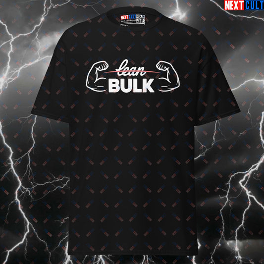 Funny Gym Shirt for Bulking Over Being Lean | Gains Meme Tee | Pump Cover Workout Top T-shirts Bodybuilding Fitness Gym Pump Cover Workout Next Cult Brand