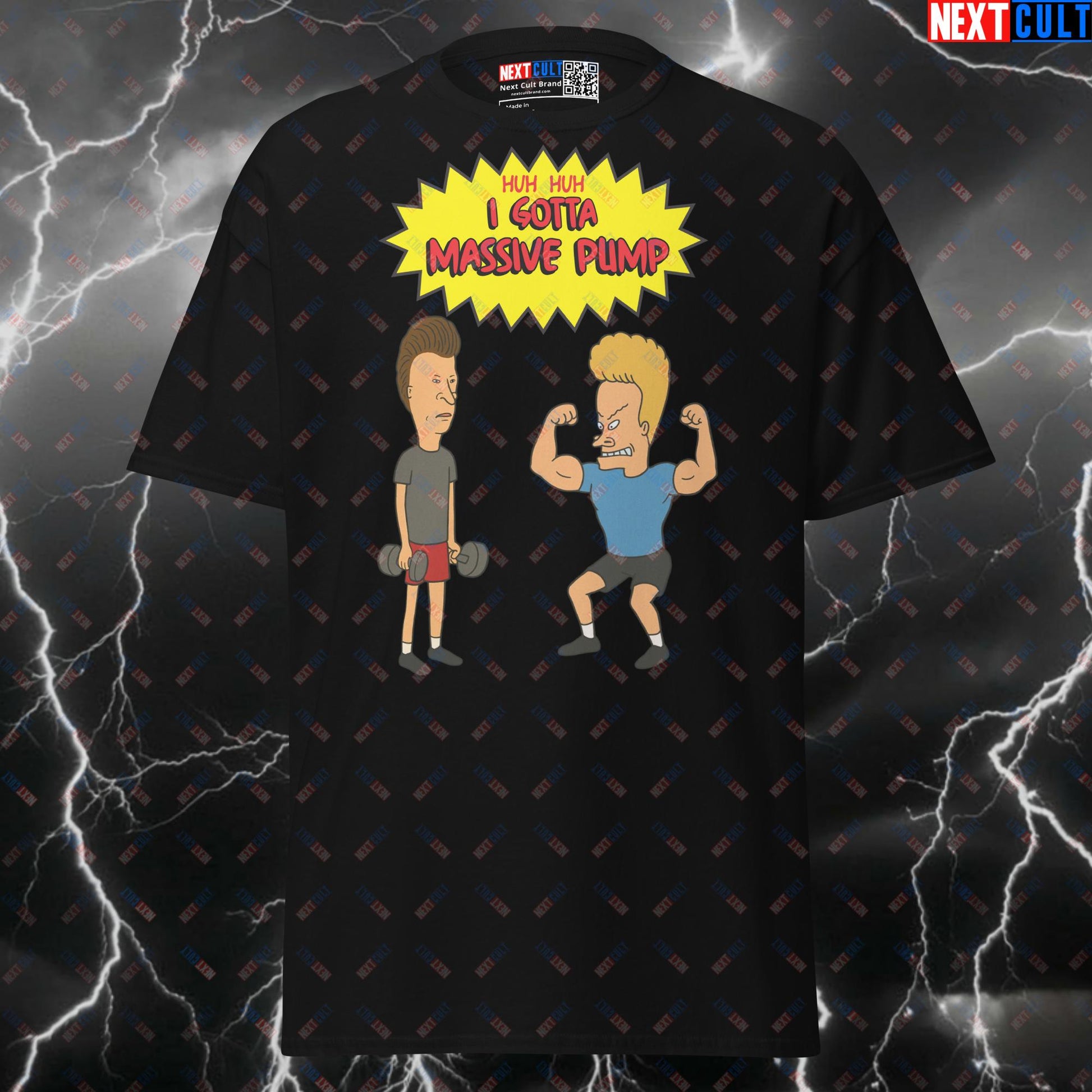 Huh Huh I Gotta Massive Pump T-Shirt - Beavis and Butt-Head Funny Gym Shirt & Workout Tee T-shirts Beavis and Butt-Head Bodybuilding Fitness Gym Pump Cover TV Workout Next Cult Brand
