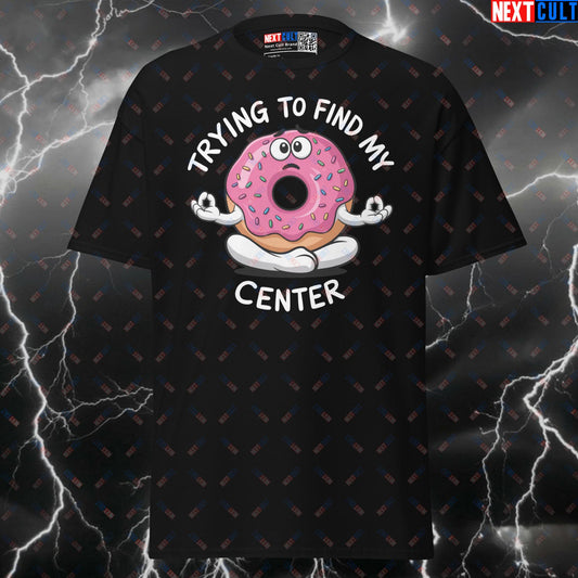 Funny Gym Shirt Trying To Find My Center Donut Yoga Meme Tee | Graphic Workout Pump Cover Top T-shirts Fast Food Fitness Gym Pump Cover Workout Yoga Next Cult Brand