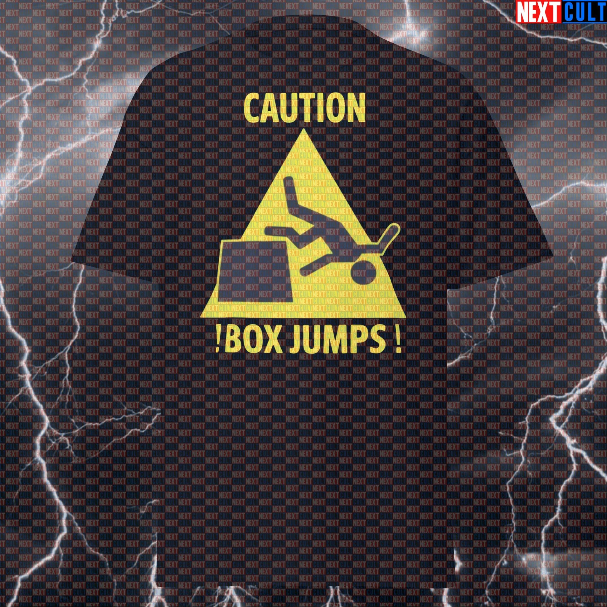 Caution Box Jumps! Funny Gym Meme T-Shirt - Functional Fitness Graphic Tee & Pump Cover T-shirts Fitness Functional Fitness Gym Leg Day Pump Cover Workout Next Cult Brand