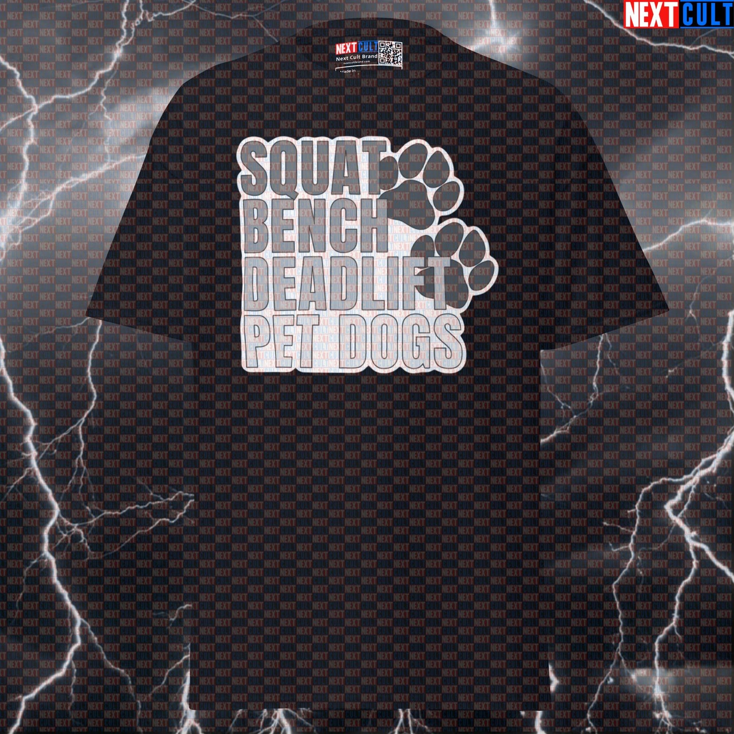 Squat Bench Deadlift Pet Dogs Funny Gym Shirt for Dog Lovers | Powerlifting Pump Cover Tee T-shirts Dogs Fitness Gym Powerlifting Pump Cover Workout Next Cult Brand