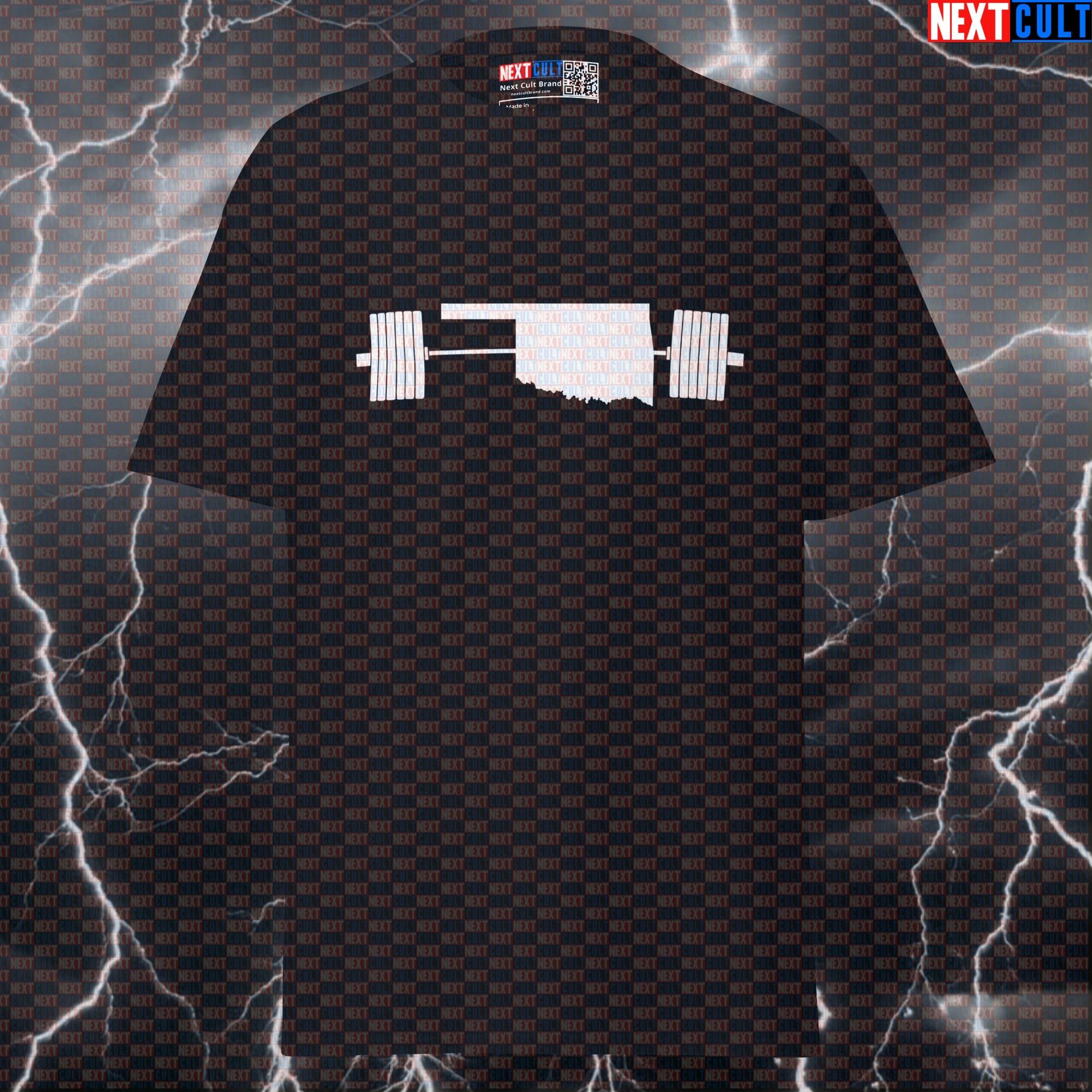 Oklahoma State Map Powerlifting Tee - Funny Gym Meme Shirt for Lifters & Strongest State USA Pump Cover T-shirts 4th of July Fitness Gym Powerlifting Pump Cover Workout Next Cult Brand