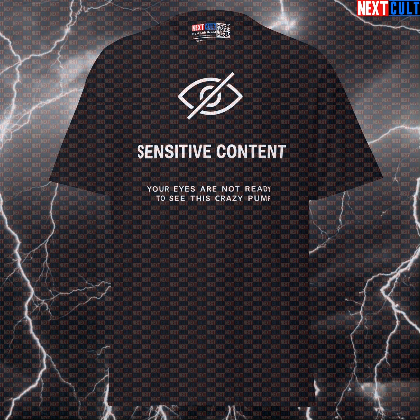 Your Eyes Are Not Ready For This Crazy Pump Cover Gym Meme Graphic Tee T-shirts Bodybuilding Fitness Gym Pump Cover Workout Next Cult Brand