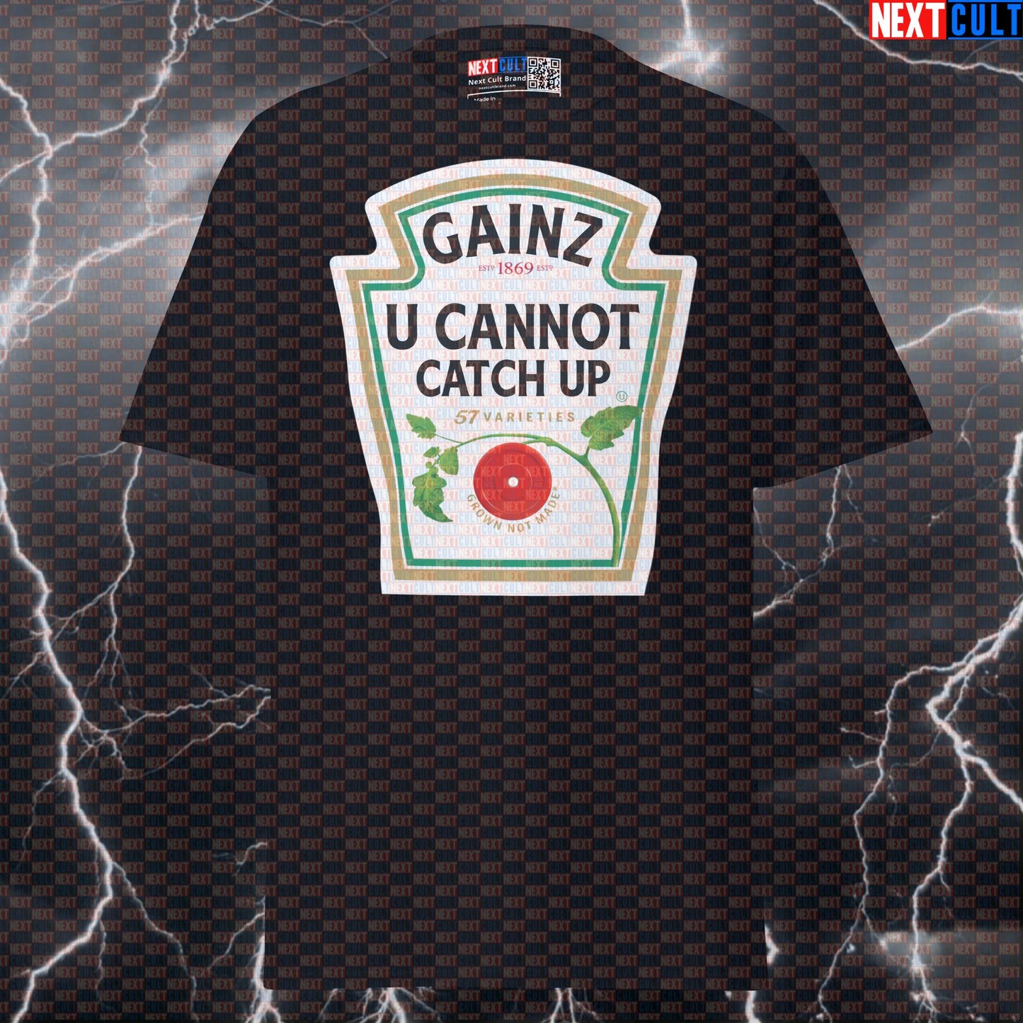 Gainz Ketchup Funny Gym Meme Tee | U Cannot Catch Up Pump Cover Graphic T-Shirt T-shirts Bodybuilding Fast Food Fitness Gym Powerlifting Pump Cover Workout Next Cult Brand
