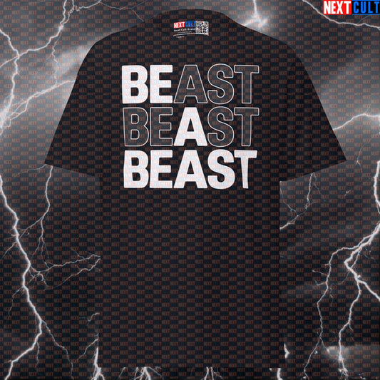 Be A Beast Funny Gym Meme Shirt - Motivational Workout Tee For Lifters & Pump Cover T-shirts Bodybuilding Fitness Gym Powerlifting Pump Cover Workout Next Cult Brand