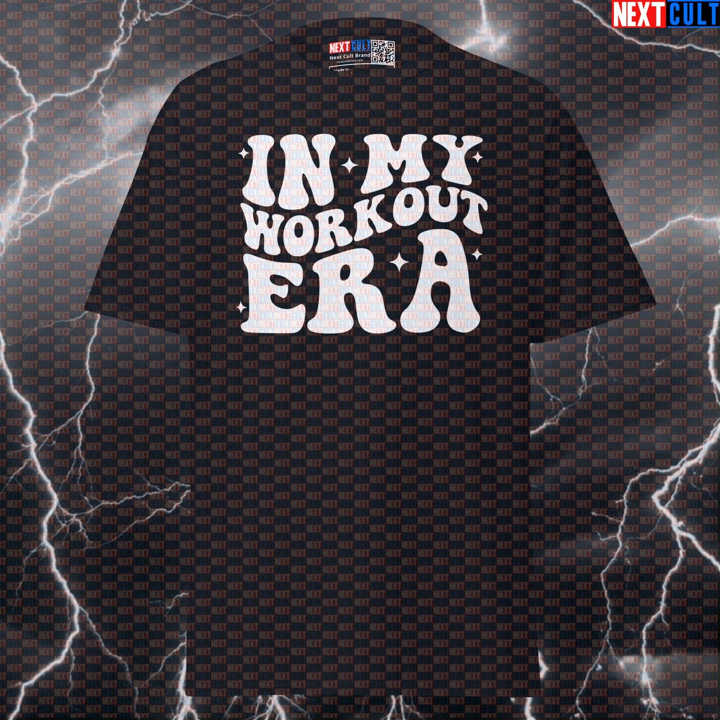 In My Workout Era Funny Gym Shirt - Graphic Tee For Bodybuilding & Powerlifting Vibes T-shirts Bodybuilding Fitness Gym Powerlifting Pump Cover Workout Next Cult Brand