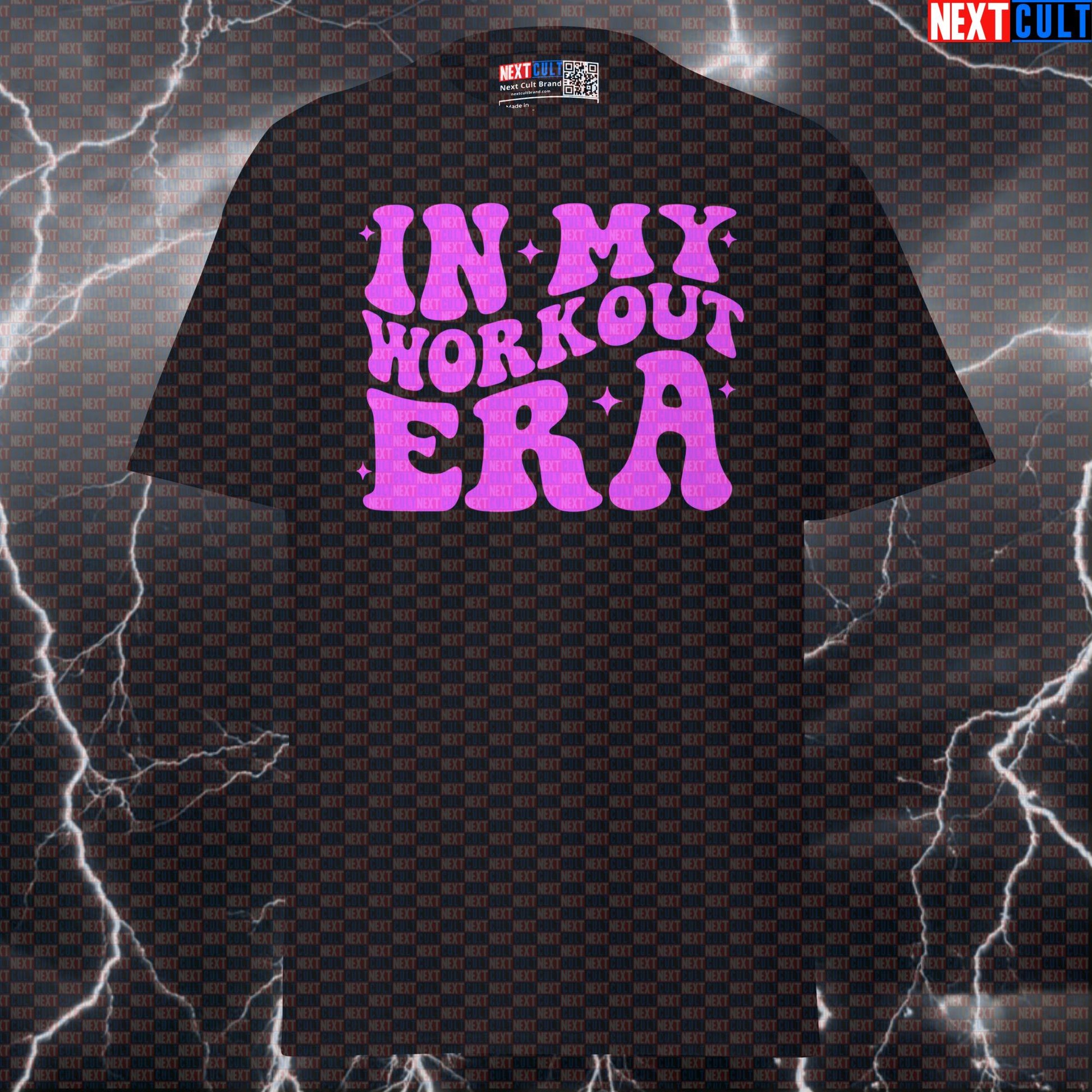 In My Workout Era Funny Gym Shirt | Bodybuilding Meme Tee For Lifters & Fitness Pump Cover T-shirts Bodybuilding Fitness Gym Powerlifting Pump Cover Workout Next Cult Brand