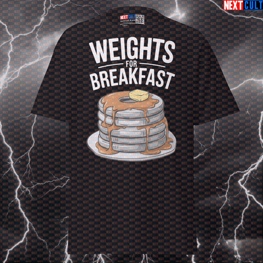 Weights For Breakfast Funny Gym T-Shirt | Pancake Weight Plates Graphic Tee For Morning Lifters Bodybuilding Bulking Fast Food Fitness Gym Powerlifting Pump Cover Workout Next Cult Brand
