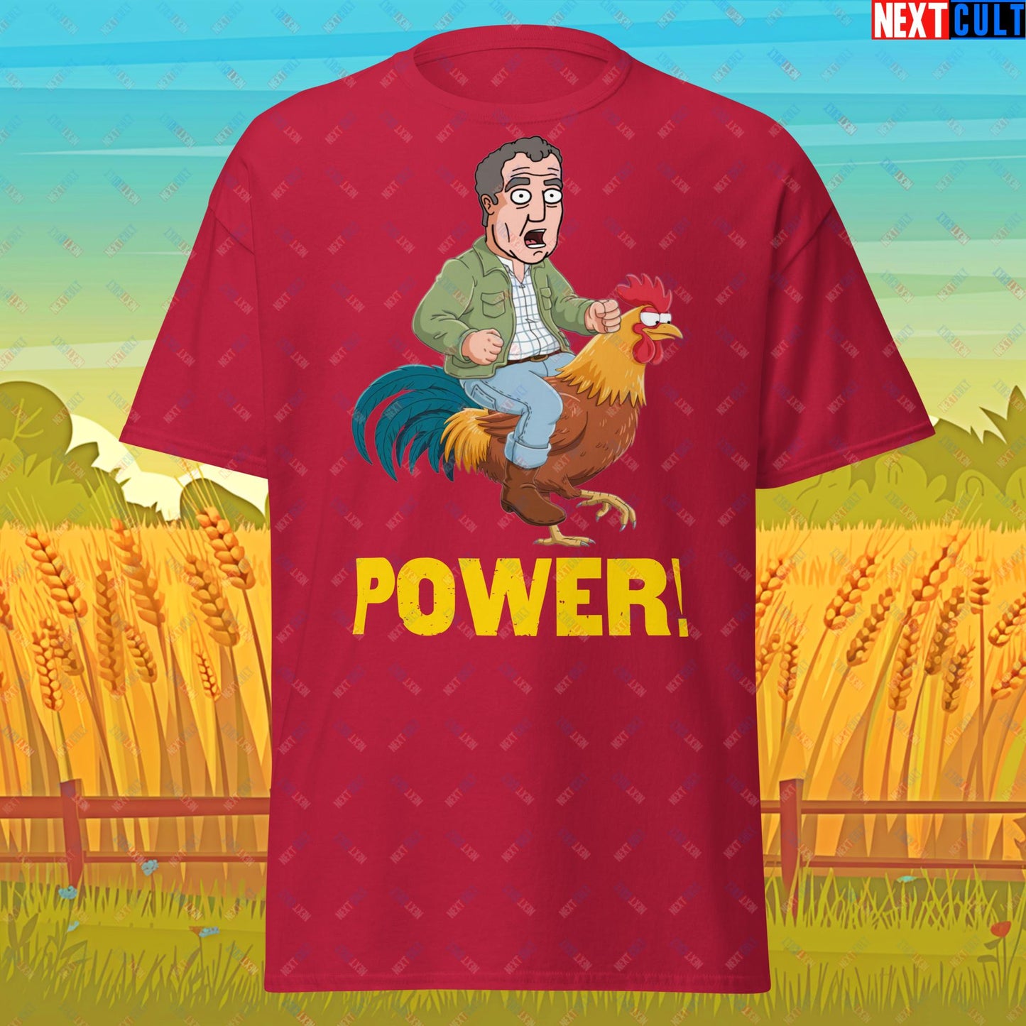 Power Rooster Chicken Farming Jeremy Clarkson's Farm Diddly Squat Grand Tour Top Gear Funny Meme Cartoon Unisex tee Cardinal T-shirts Clarkson's Farm Grand Tour Jeremy Clarkson Top Gear TV Shows Next Cult Brand
