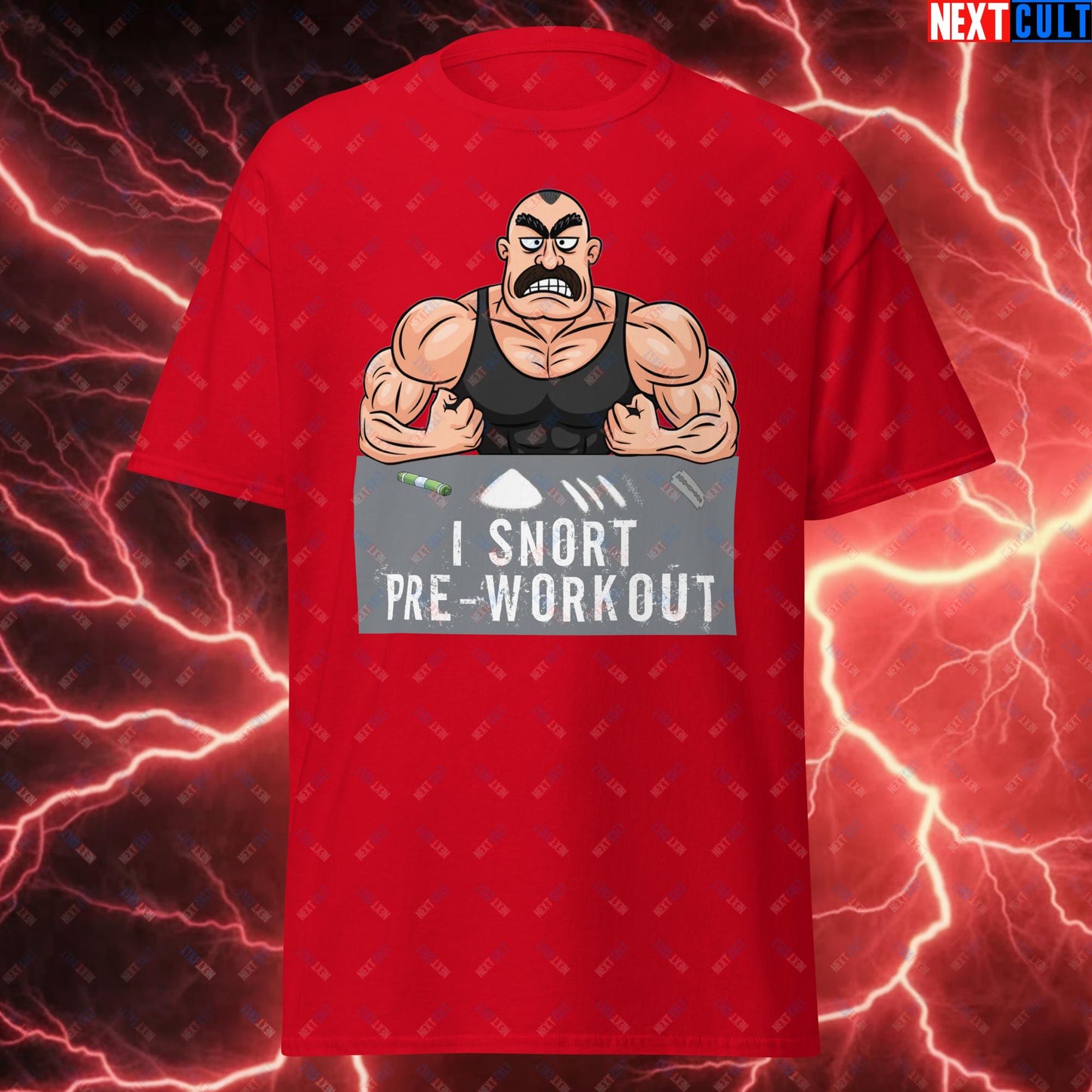 I Snort Pre-workout Gym Bro Fitness Bodybuilding Workout Weightlifting Powerlifting Funny Meme Cartoon Unisex tee Red T-shirts Fitness Gym Pump Cover Workout Next Cult Brand
