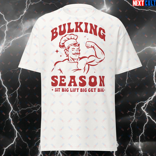 Bulking Season T-Shirt - Eat Big Lift Big Get Big Funny Gym Meme Tee for Powerlifting, Bodybuilding & Fitness Gains T-shirts Bodybuilding Bulking Fast Food Fitness Gym Pump Cover Workout Next Cult Brand