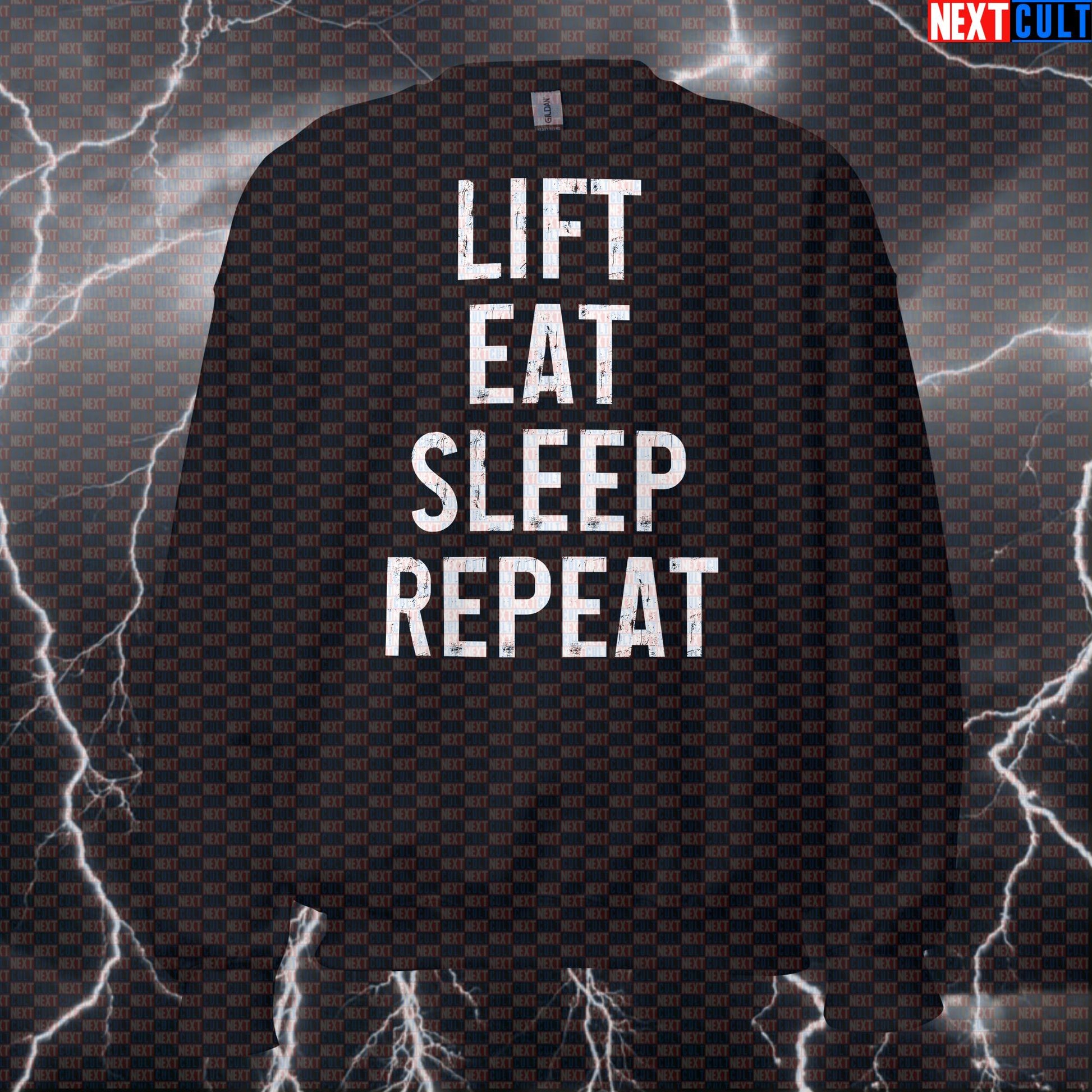 Lift Eat Sleep Repeat Sweatshirt | Funny Gym Meme Sweater For Workout Fitness & Bodybuilding | Crewneck Pullover Sweatshirts Bodybuilding Fast Food Fitness Gym Powerlifting Pump Cover Workout Next Cult Brand