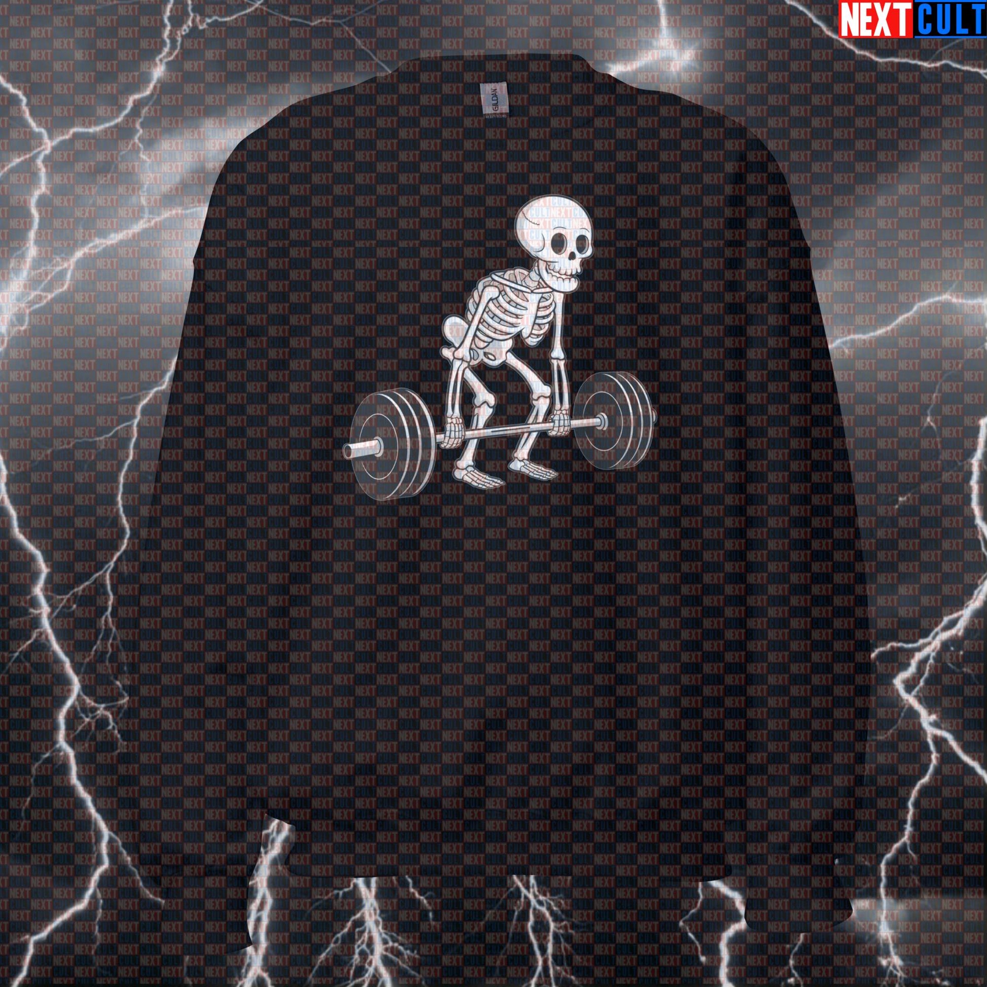 Funny Skeleton Deadlift Gym Sweatshirt | Workout Sweater For Lifters & Powerlifting Fans | Fitness Meme Pullover Sweatshirts Bodybuilding Fitness Gym Halloween Leg Day Powerlifting Pump Cover Workout Next Cult Brand
