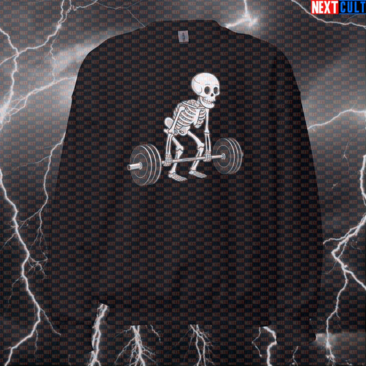 Funny Skeleton Deadlift Gym Sweatshirt | Workout Sweater For Lifters & Powerlifting Fans | Fitness Meme Pullover Sweatshirts Bodybuilding Fitness Gym Halloween Leg Day Powerlifting Pump Cover Workout Next Cult Brand