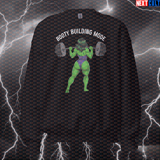 Booty Building Mode Gym Sweatshirt | Funny Workout Sweater For Leg Day & Squats | Fitness Meme Pullover Avengers Bodybuilding Films Fitness Gym Hulk Leg Day Powerlifting Pump Cover Superheroes Workout Next Cult Brand