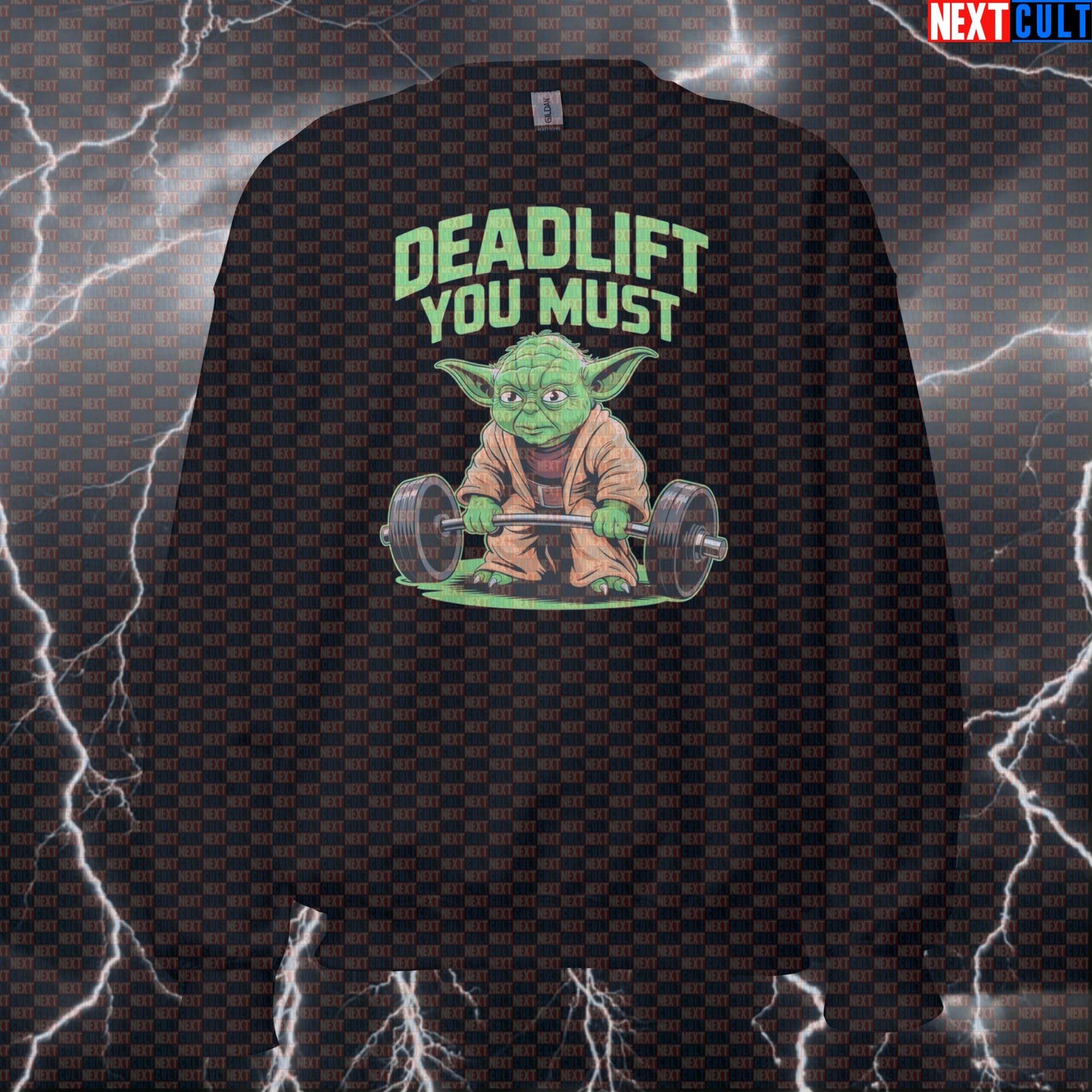 Funny Deadlift You Must Gym Sweatshirt | Star Wars Yoda Meme Workout Sweater For Powerlifters & Leg Day Bodybuilding Films Fitness Gym Leg Day Powerlifting Pump Cover Star Wars Workout Yoda Next Cult Brand