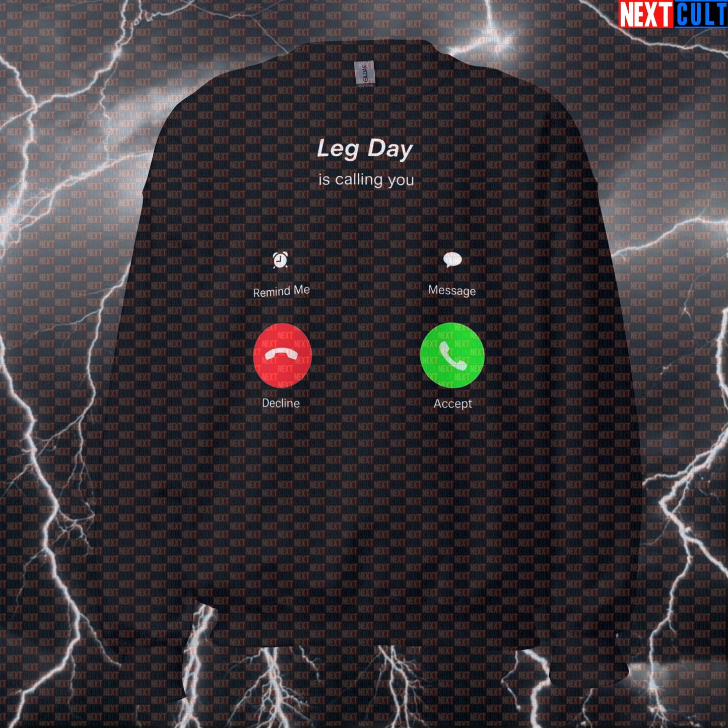 Leg Day Is Calling You Funny Gym Sweatshirt | Workout Sweater For Squats & Deadlifts | Fitness Meme Pullover Sweatshirts Bodybuilding Fitness Gym Leg Day Powerlifting Pump Cover Workout Next Cult Brand