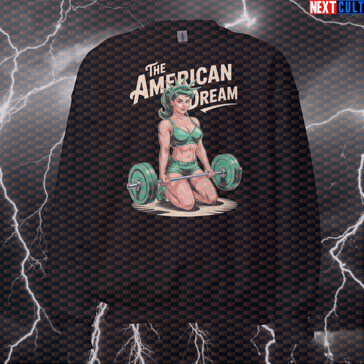 American Dream Funny Patriotic Gym Sweatshirt - 4th of July Statue of Liberty Meme Pullover Pump Cover 4th of July Fitness Gym Leg Day Pump Cover Statue of Liberty Workout Next Cult Brand
