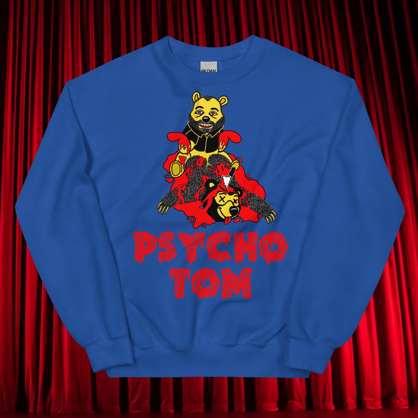 Psycho Tom Segura Sweatshirt, Tom Segura Shirt, YMH Sweatshirt, ymh gift, Your Moms House Gift, 2 Bears 1 Cave Shirt, 2B1C Shirt, 2B1C Gift Royal Sweatshirts 2 Bears 1 Cave Podcasts Stand-up Comedy Tom Segura YMH Next Cult Brand