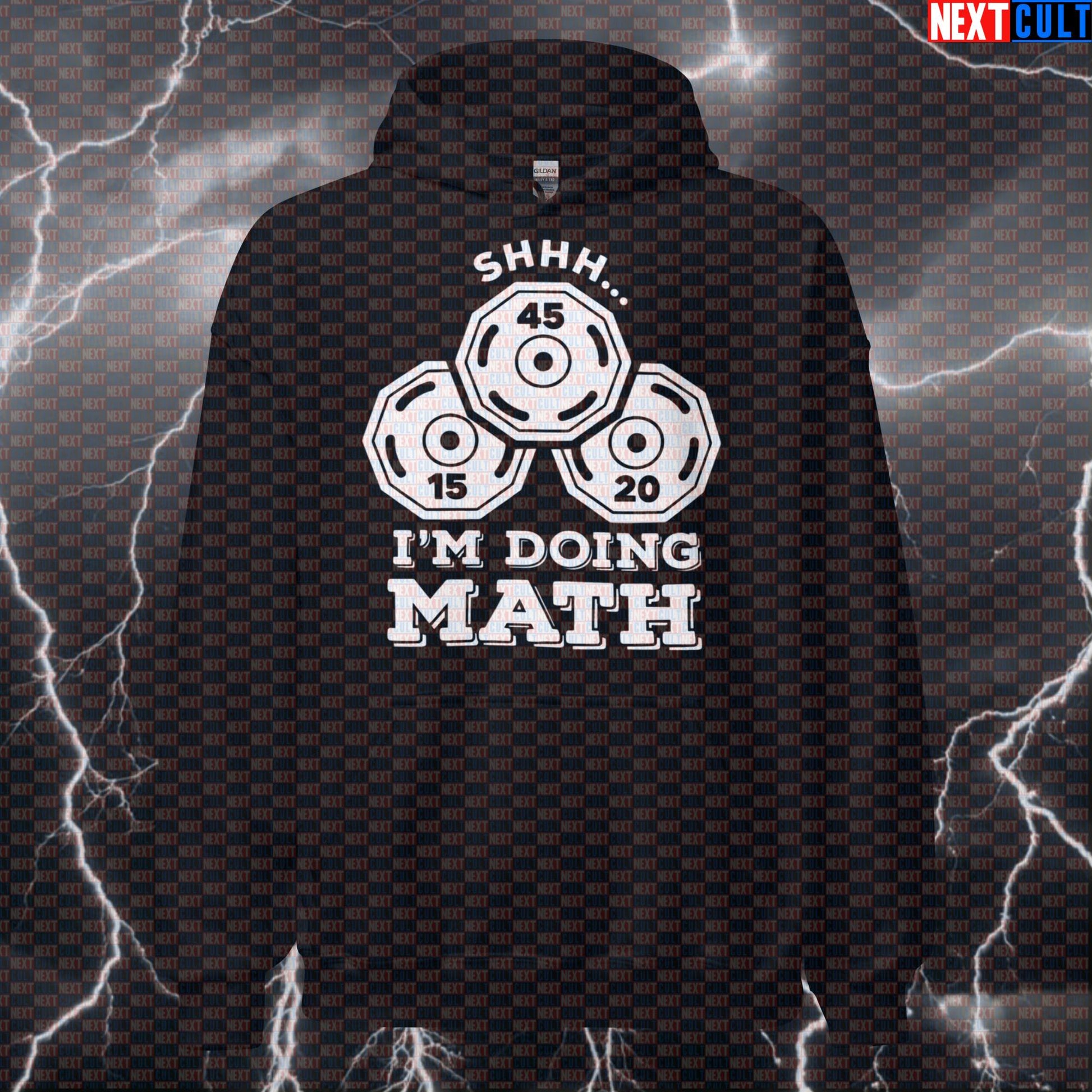 Funny Gym Meme Hoodie - "Shhh I'm Doing Plate Math" Workout Hooded Sweatshirt for Bodybuilding Hoodies Bodybuilding Fitness Gym Powerlifting Pump Cover Workout Next Cult Brand