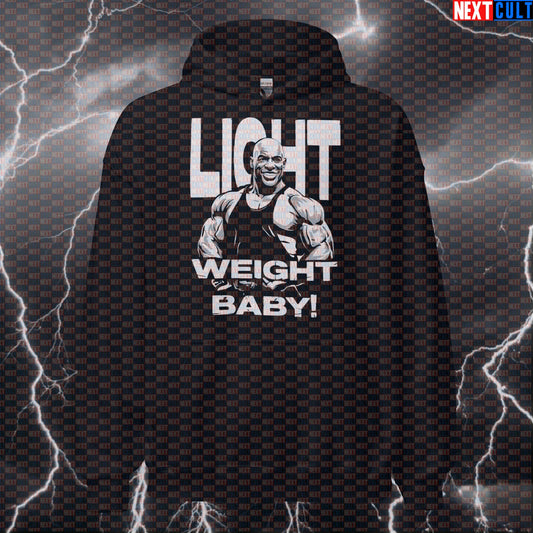 Light Weight Baby Gym Hoodie | Ronnie Coleman Meme Workout Hoodie | Funny Bodybuilding Hooded Sweatshirt Hoodies Bodybuilding Fitness Gym Pump Cover Ronnie Coleman Workout Next Cult Brand