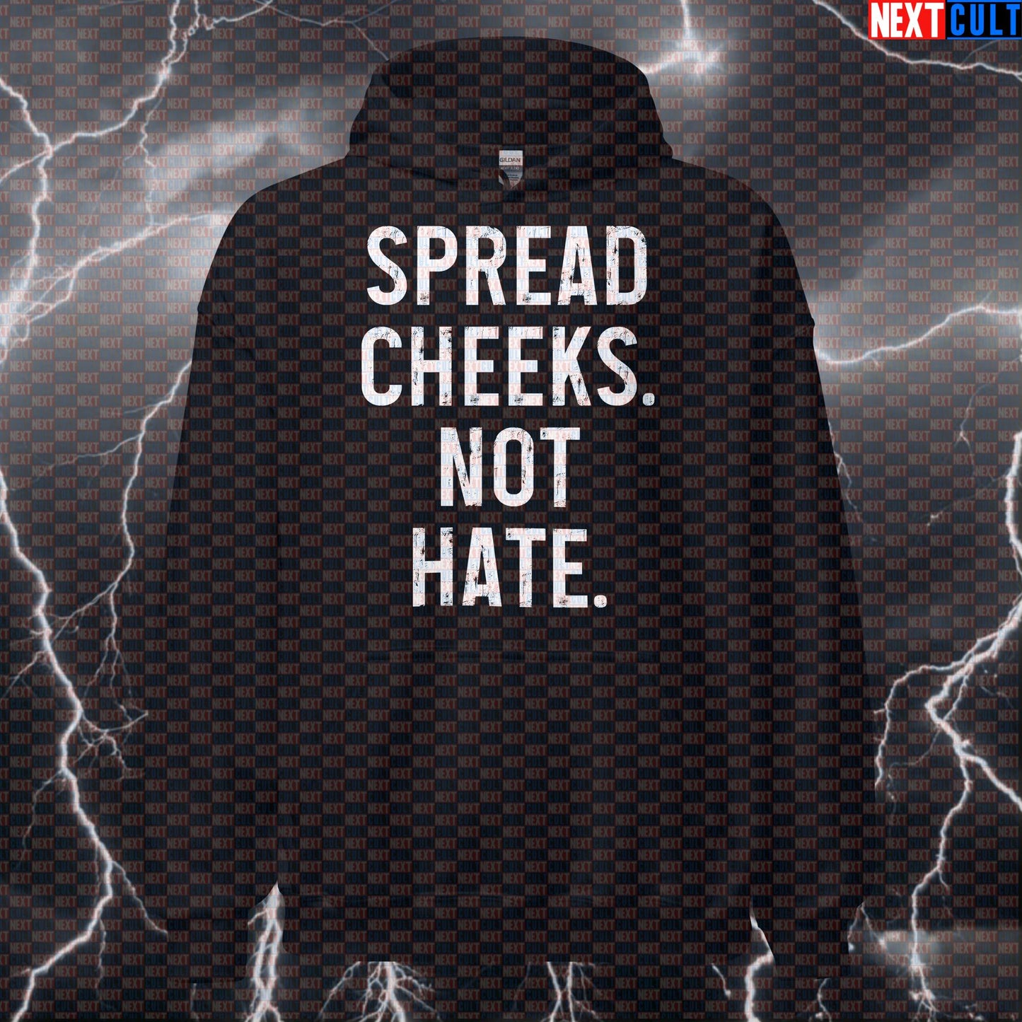 Spread Cheeks Not Hate Gym Hoodie | Funny Workout Hoodie For Leg Day & Glutes Gains | Meme Pullover Bodybuilding Fitness Gym Pump Cover Workout Next Cult Brand