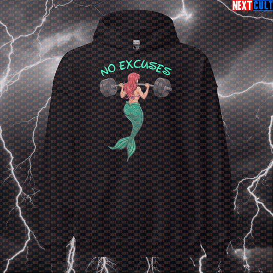 No Excuses Mermaid Gym Hoodie | Funny Workout Hoodie For Strong Women Lifters | Motivational Hooded Sweatshirt Bodybuilding Films Fitness Gym Leg Day Powerlifting Pump Cover Workout Next Cult Brand