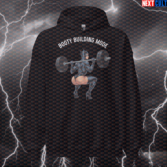 Booty Building Mode Gym Hoodie | Funny Workout Hoodie For Leg Day & Squats | Fitness Meme Hooded Sweatshirt Bodybuilding Catwoman Films Fitness Gym Leg Day Powerlifting Pump Cover Superheroes Workout Next Cult Brand