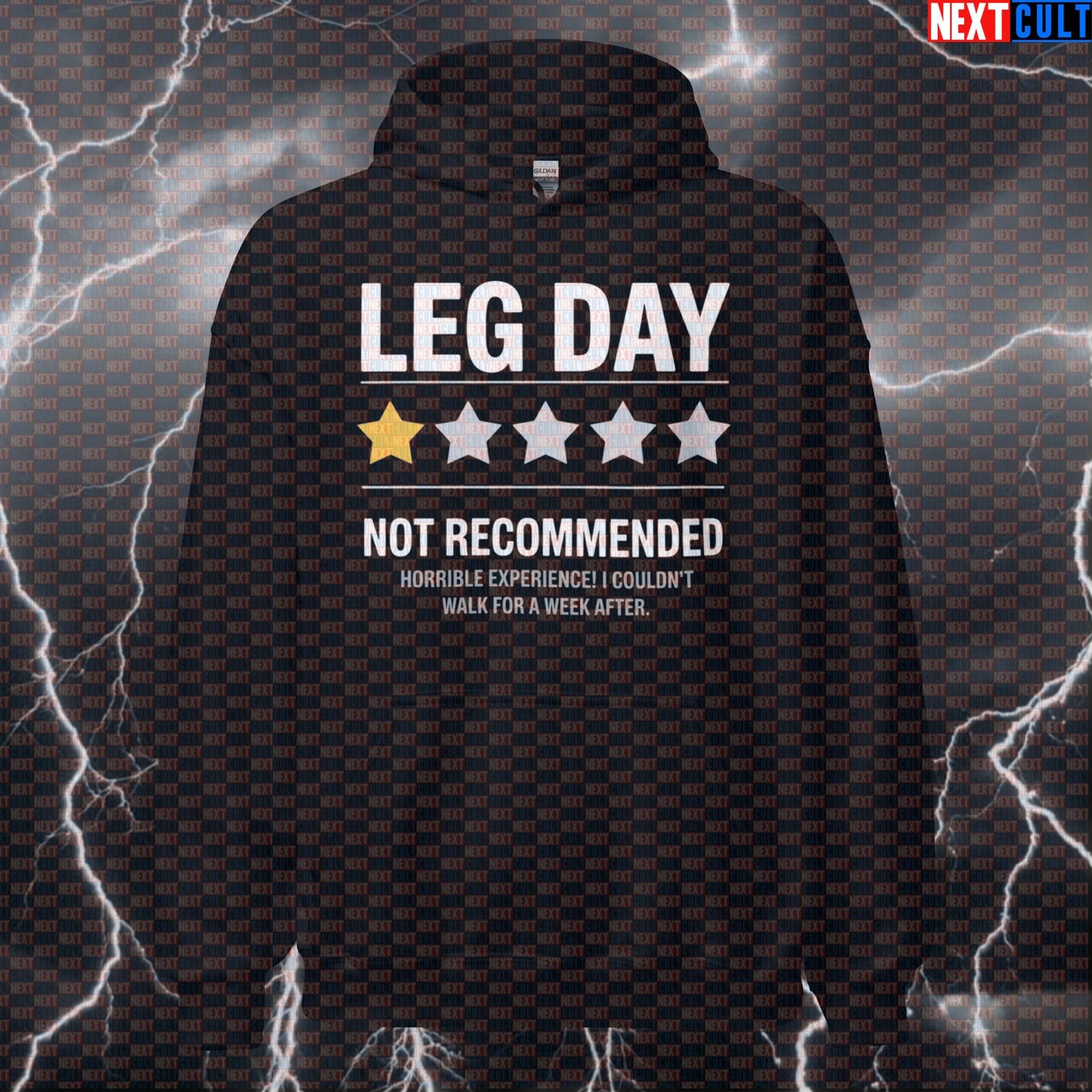 Not Recommended Leg Day Hoodie | 1 Star Review Funny Gym Hoodie For Squats Deadlifts & Workout Gains Bodybuilding Fitness Gym Leg Day Powerlifting Pump Cover Workout Next Cult Brand