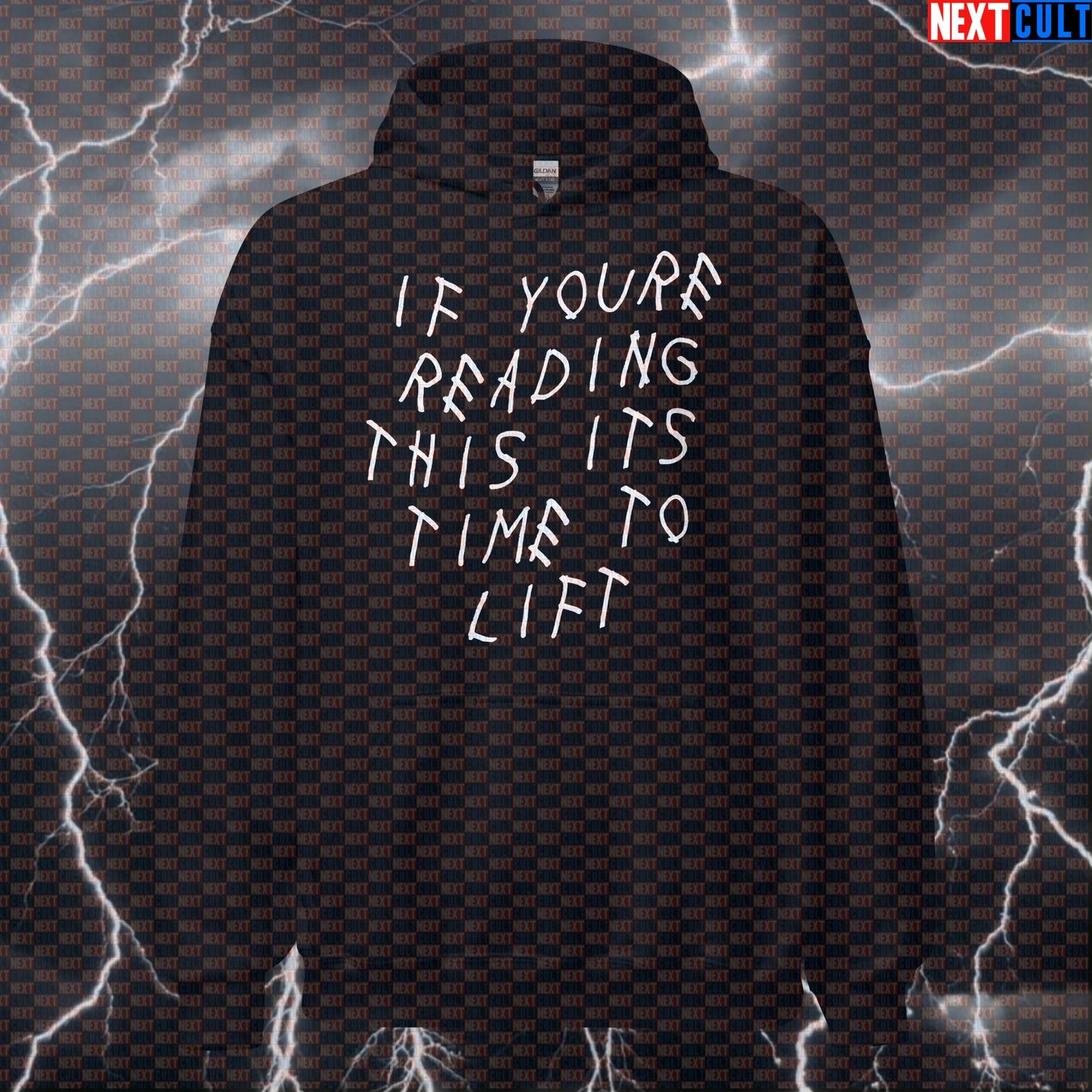 If You're Reading This It's Time To Lift Hoodie | Drake Workout Parody Hooded Sweatshirt Hoodies Bodybuilding Drake Fitness Gym Hip Hop Powerlifting Pump Cover Workout Next Cult Brand