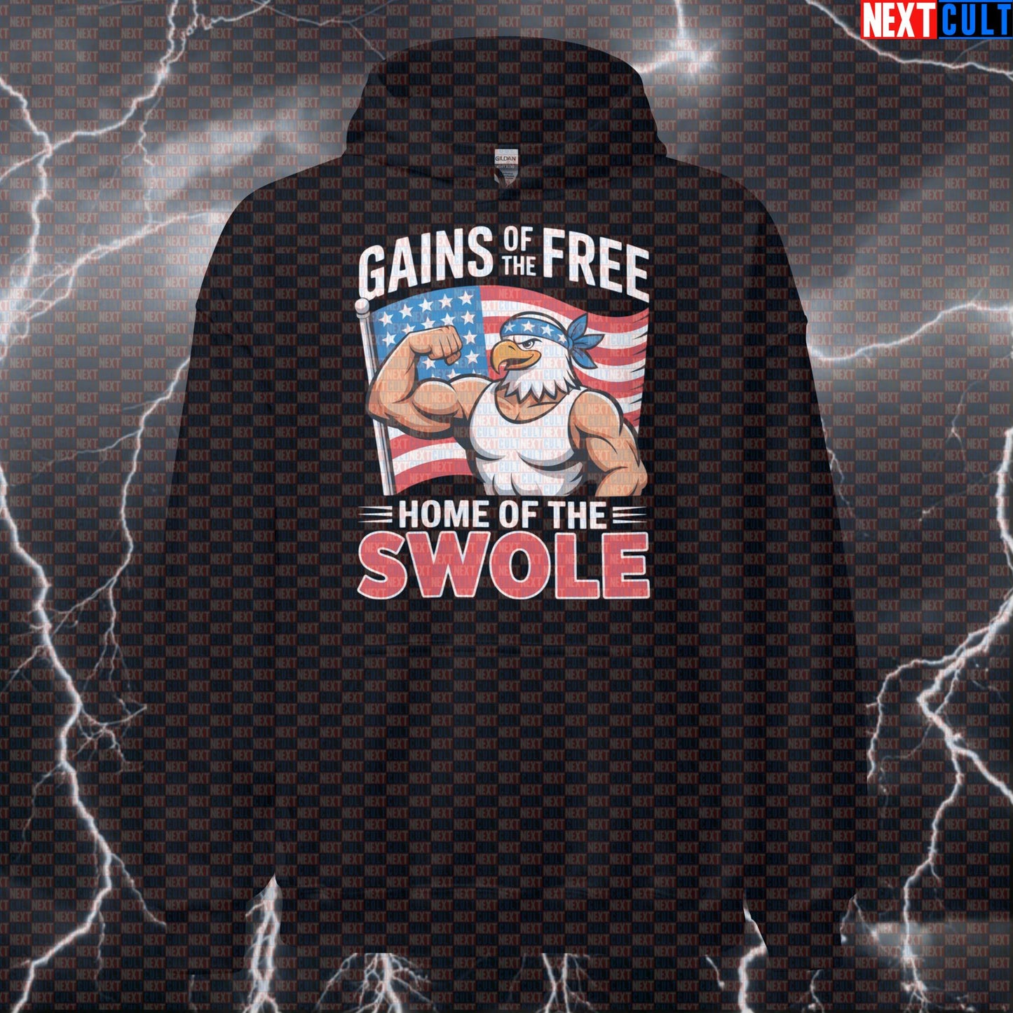 Gains of the Free Home of the Swole Patriotic Gym Hoodie - Funny 4th of July Hooded Sweatshirt Pump Cover Hoodies 4th of July Bodybuilding Fitness Gym Pump Cover Workout Next Cult Brand