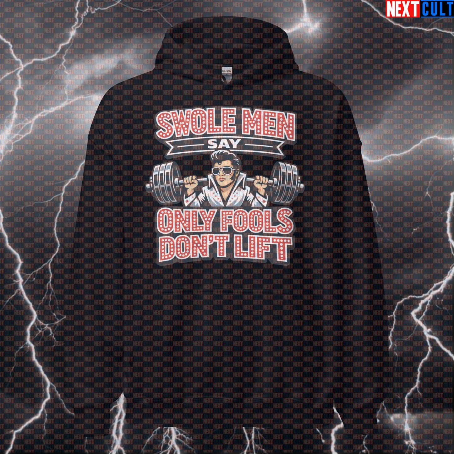Swole Men Say Only Fools Don’t Lift Elvis Presley Meme Funny Gym Hoodie for Lifters, Gains & Rock n’ Roll Fans Hoodies Bodybuilding Elvis Presley Fitness Gym Powerlifting Pump Cover Rock Music Workout Next Cult Brand