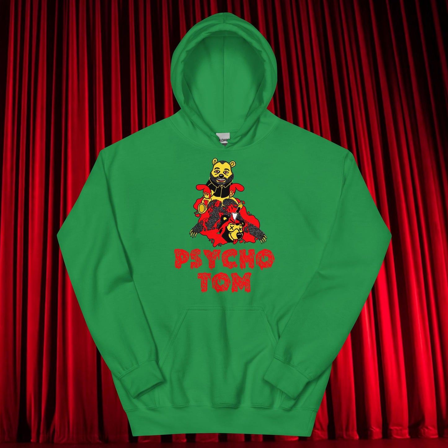 Psycho Tom Segura Hoodie, Tom Segura Hoodie, Your Moms House Hoodie, YMH Hoodie, YMH Merch Your Moms House merch, 2 Bears 1 Cave Hoodie, 2B1C Hoodie Irish Green Hoodies 2 Bears 1 Cave Podcasts Stand-up Comedy Tom Segura YMH Next Cult Brand