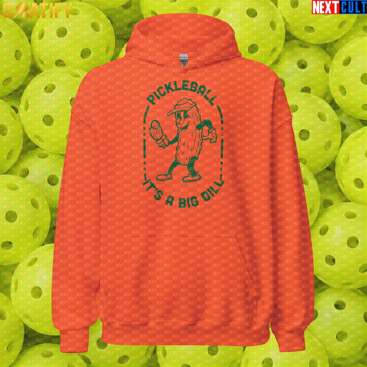 Pickleball Hoodie It's a Big Dill Retro Pickle Meme for Players, Fans & Gift Giving Orange Hoodies Next Cult Brand