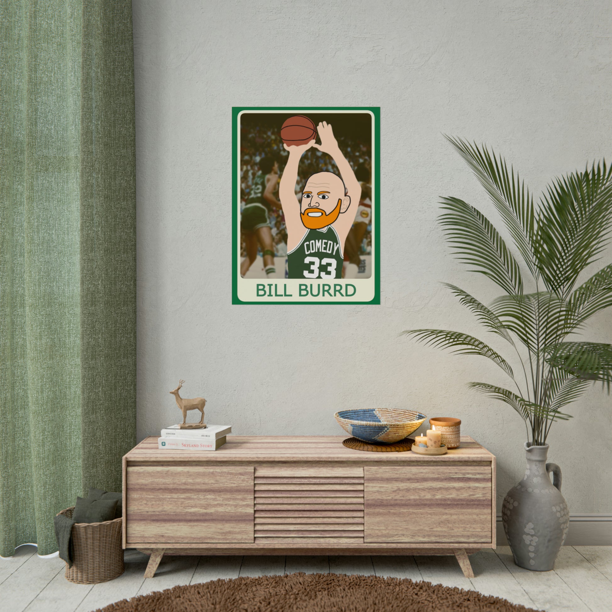 Bill Burrd Boston Celtics Larry Bird Bill Burr Poster Next Cult Brand