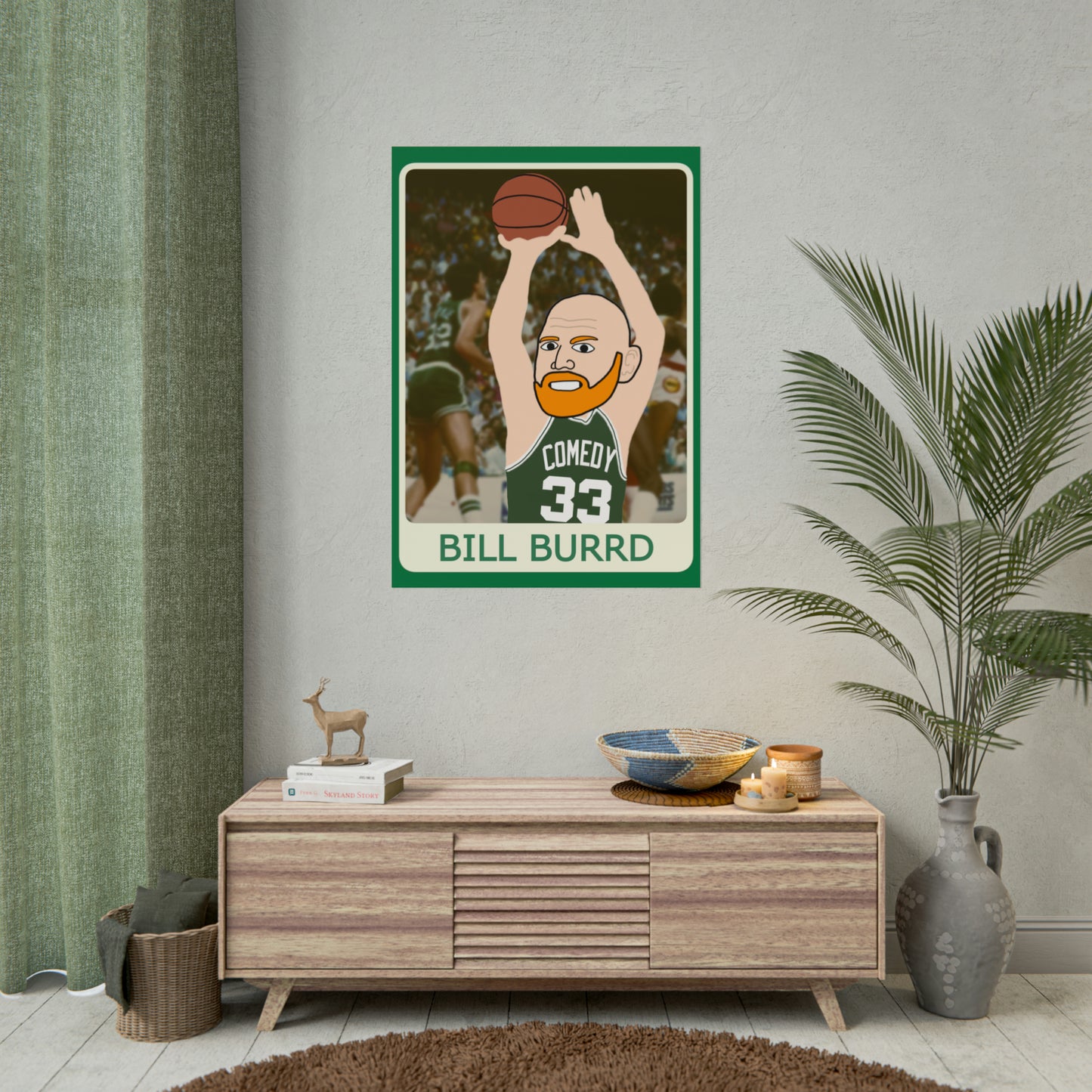 Bill Burrd Boston Celtics Larry Bird Bill Burr Poster Next Cult Brand