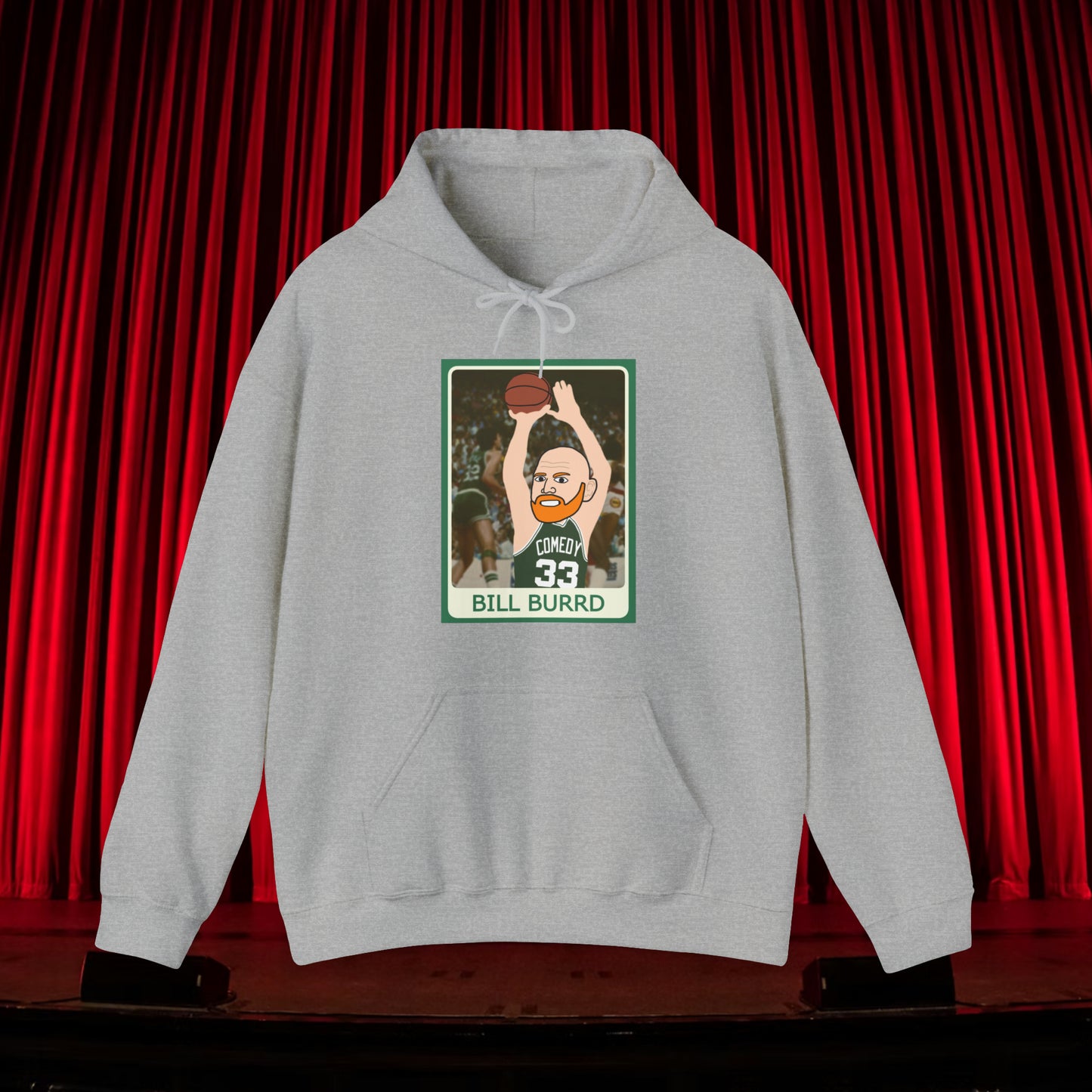 Bill Burr Hoodie Boston Celtics Hoodie Larry Bird Hoodie Monday Morning Podcast Merch Podcast Gift Celtics Fan Gift Basketball Fan Gift Hoodies Basketball Bill Burr Boston Celtics Monday Morning Podcast NBA Podcasts Stand-up Comedy Printify