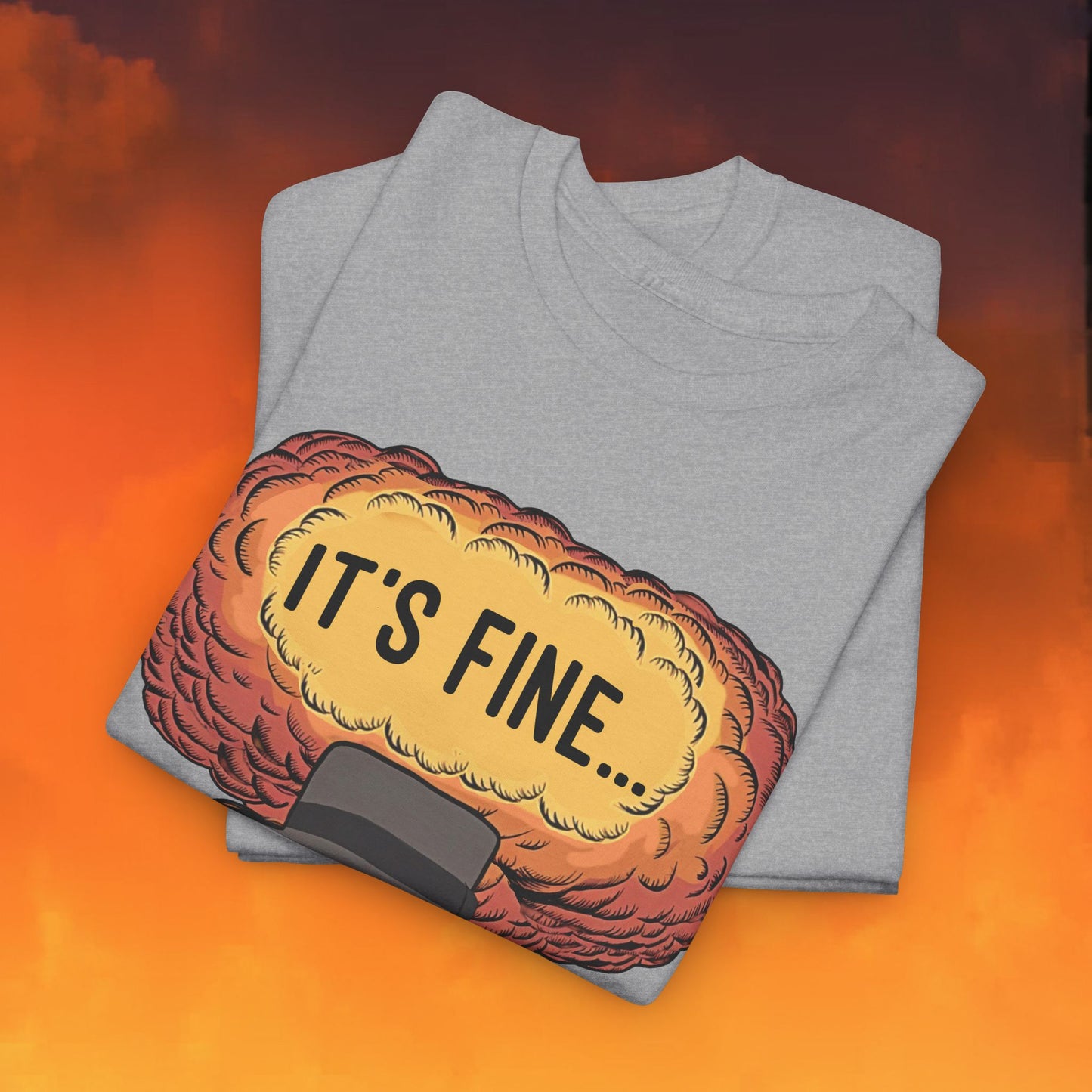 Oppenheimer It's Fine Funny Movie Parody Nuclear Atomic Bomb Explosion Unisex Heavy Cotton Tee