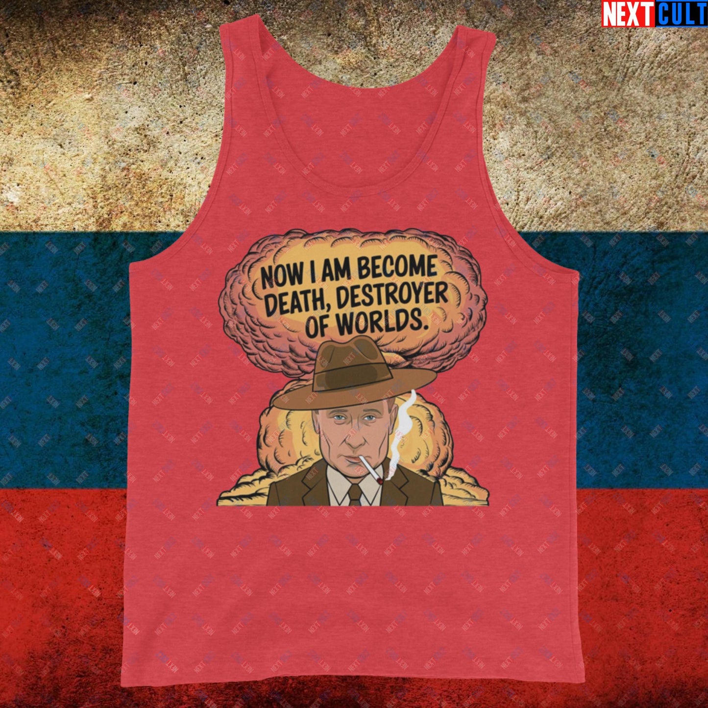 Anti Vladimir Putin Destroyer of Worlds Oppenheimer Tank Top Next Cult Brand