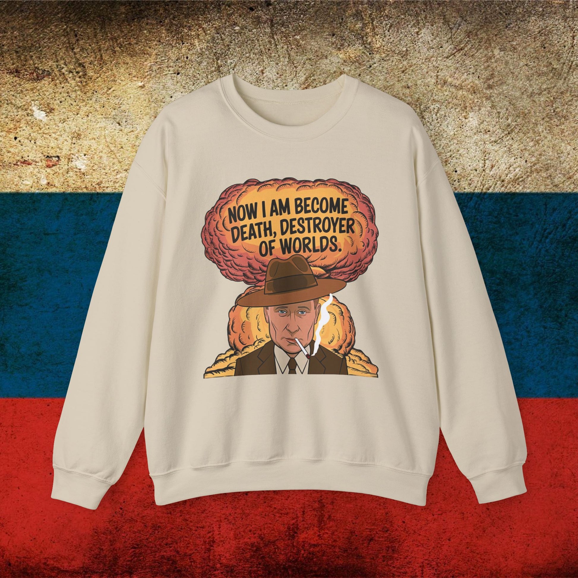 Anti Vladimir Putin Destroyer of Worlds Oppenheimer Unisex Heavy Blend Crewneck Sweatshirt Next Cult Brand