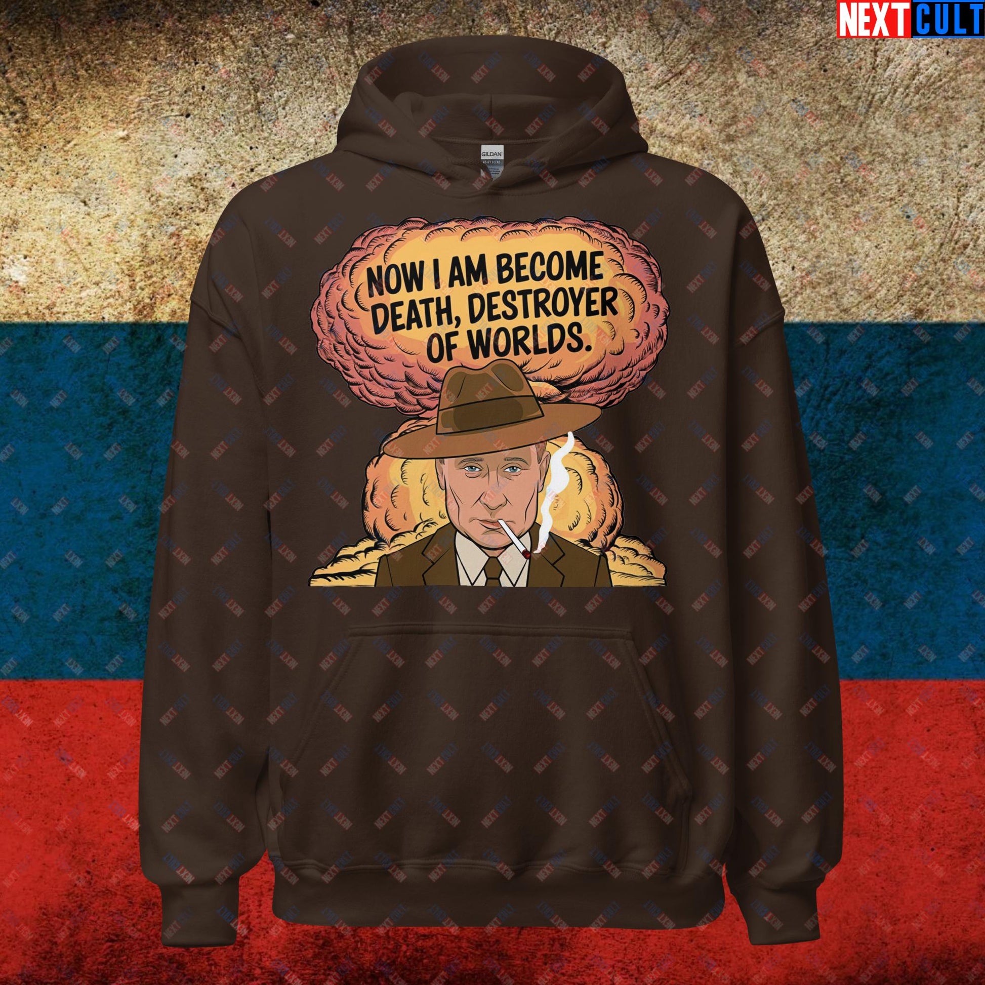 Anti Vladimir Putin Destroyer of Worlds Oppenheimer Unisex Hoodie Next Cult Brand