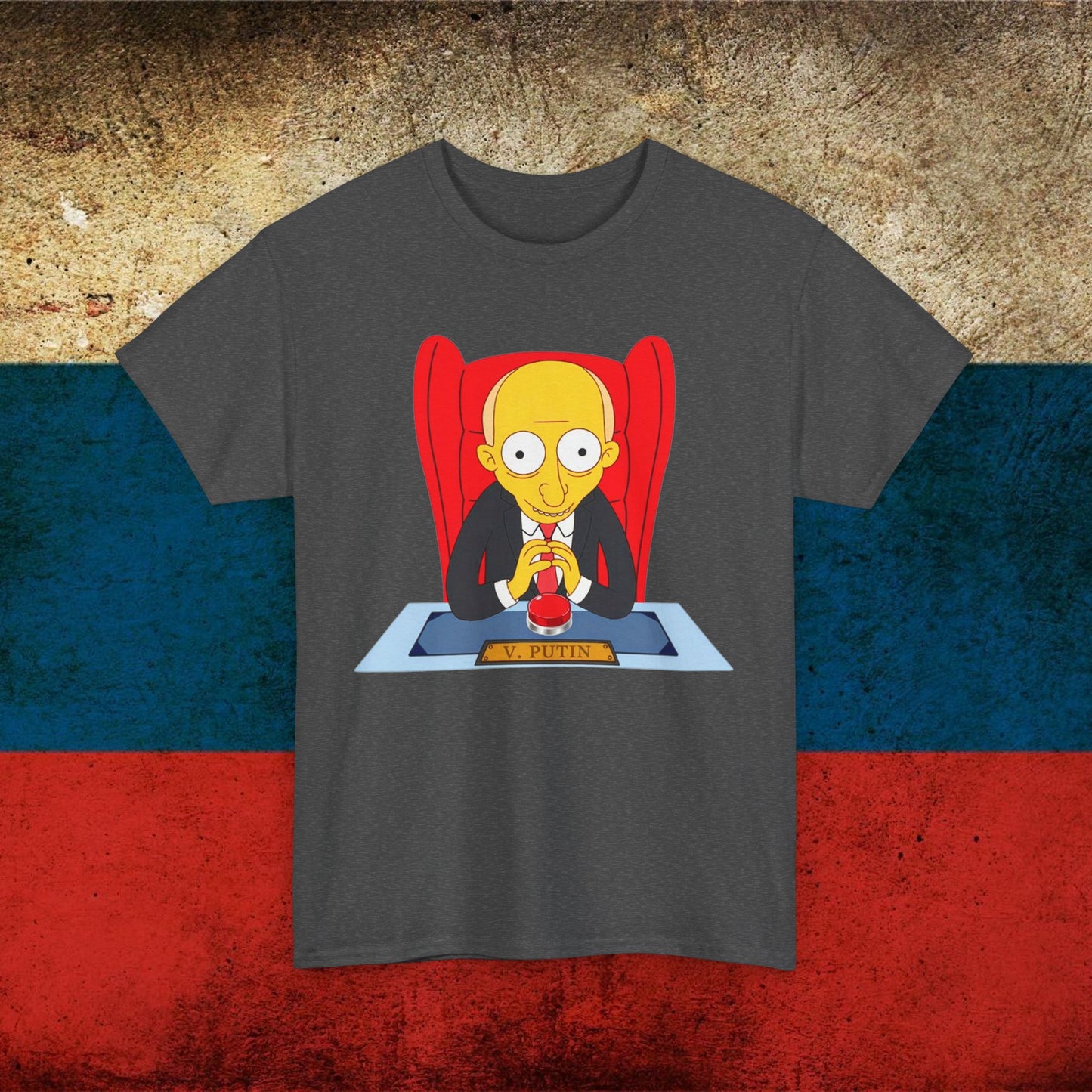 Anti Vladimir Putin Funny Mr. Burns Simpsons Unisex Heavy Cotton Tee Next Cult Brand