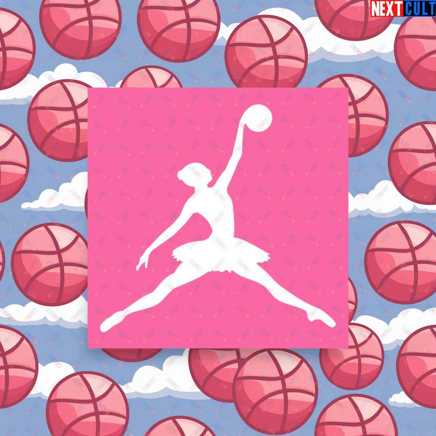 BALLERina Girl's Basketball Ballet Air Ballerina Women's Basketball Funny Poster Next Cult Brand