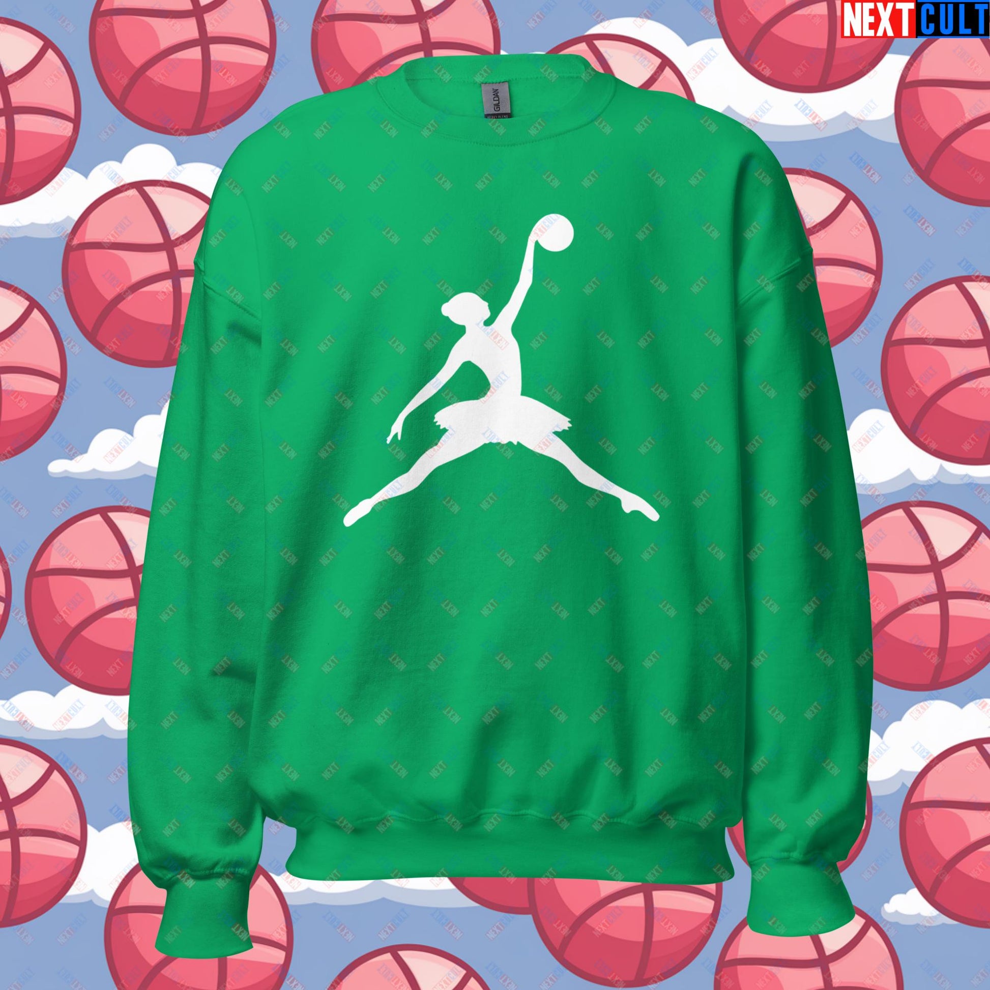 BALLERina Girl's Basketball Ballet Air Ballerina Women's Basketball Funny Unisex Sweatshirt Irish Green Sweatshirts Basketball WNBA Next Cult Brand