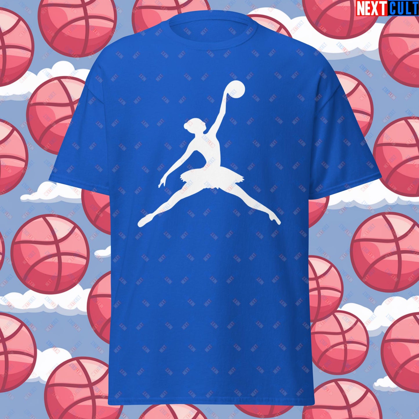 BALLERina Girl's Basketball Ballet Air Ballerina Women's Basketball Funny Unisex tee Royal T-shirts Basketball WNBA Next Cult Brand