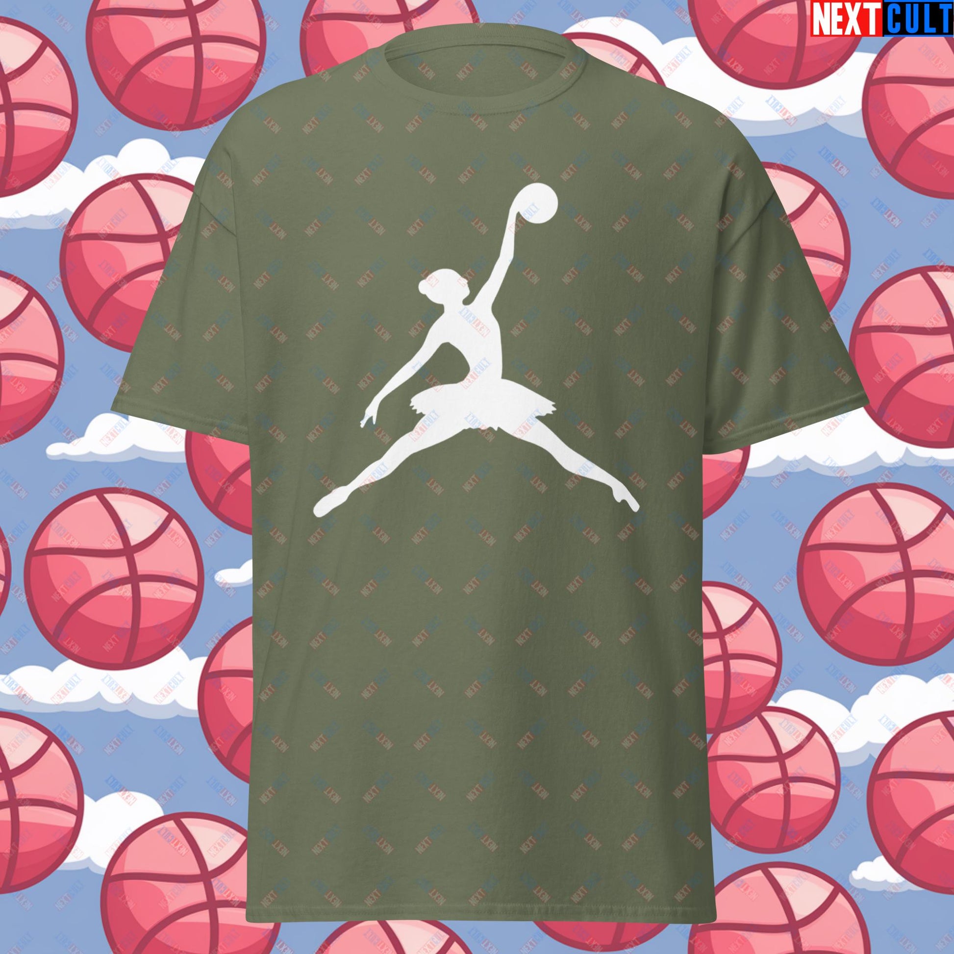 BALLERina Girl's Basketball Ballet Air Ballerina Women's Basketball Funny Unisex tee Military Green T-shirts Basketball WNBA Next Cult Brand