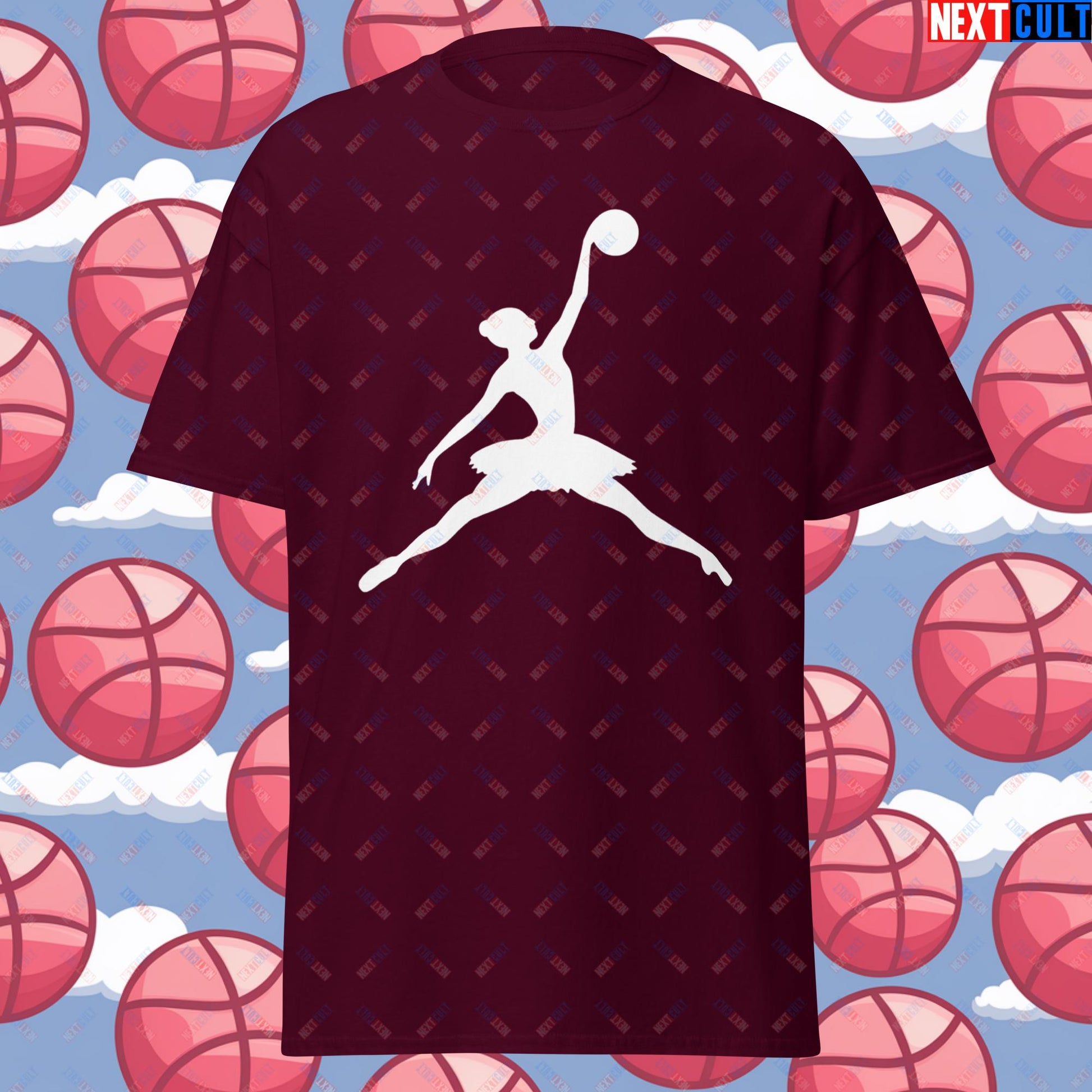 BALLERina Girl's Basketball Ballet Air Ballerina Women's Basketball Funny Unisex tee Maroon T-shirts Basketball WNBA Next Cult Brand