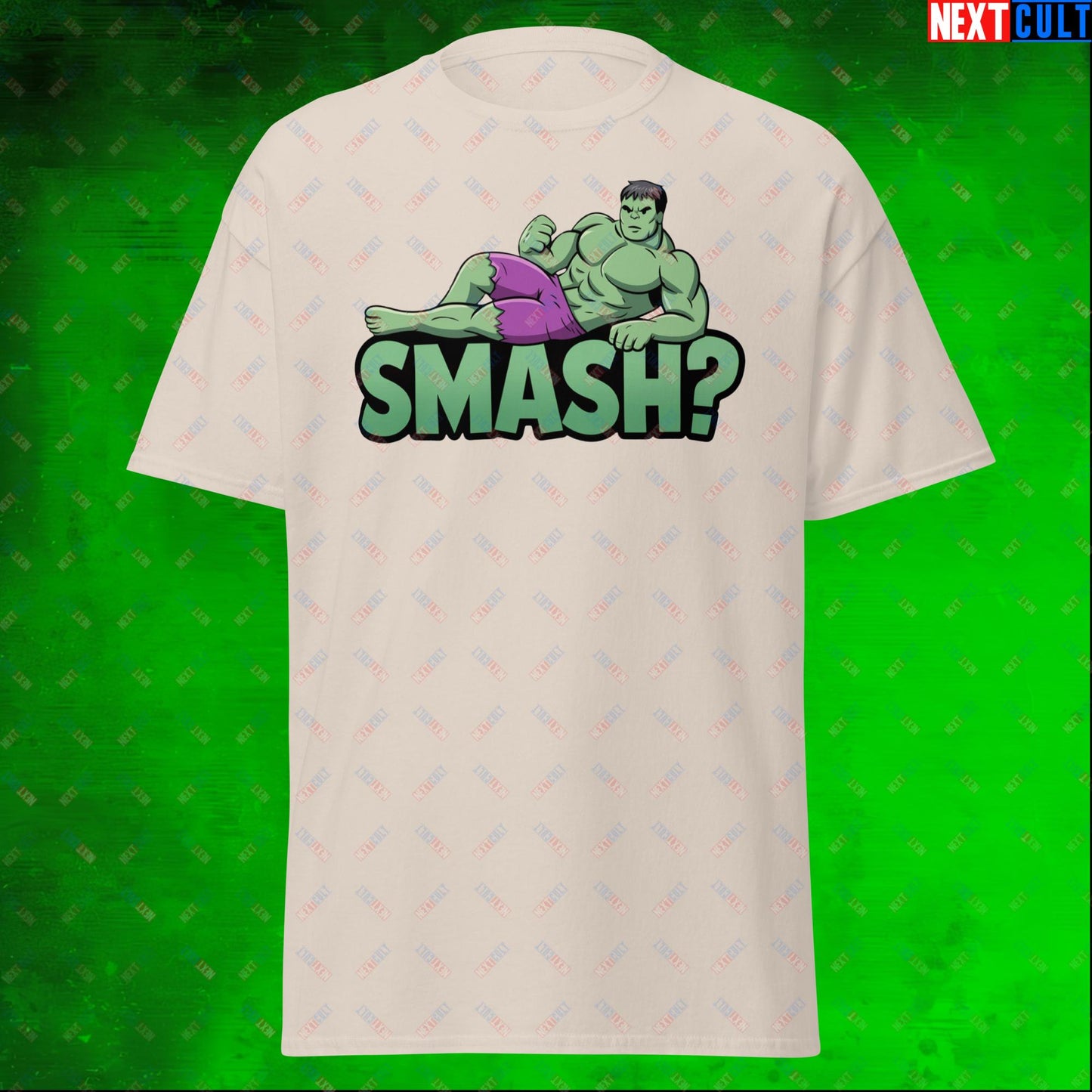 Hulk Smash? Funny Sexy Hulk Meme Cartoon Unisex tee Next Cult Brand